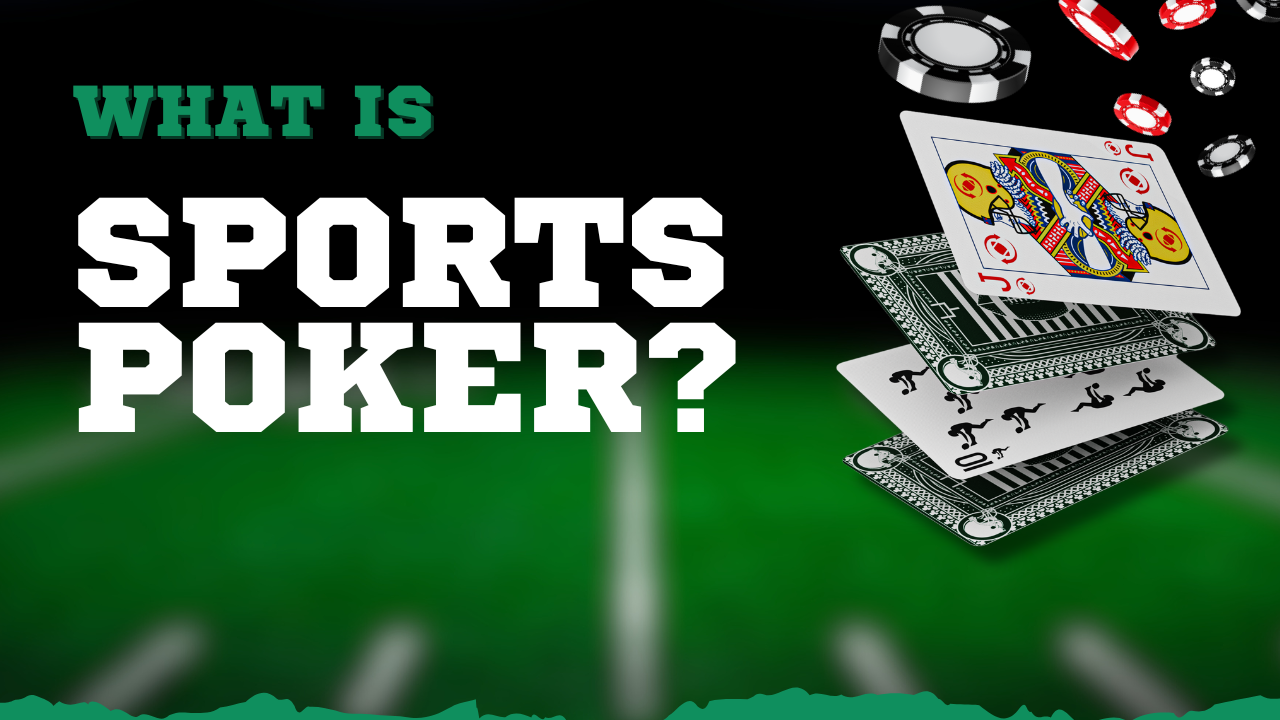 What is Sports Poker?
